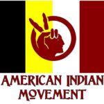 “American Indian Movement (AIM)” – Μία αλλαγή στην μαύρη σελίδα της ιστορίας των αυτόχθονων